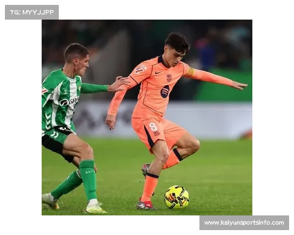 巴萨5-3客胜皇家贝蒂斯，费兰-托雷斯上演帽子戏法。